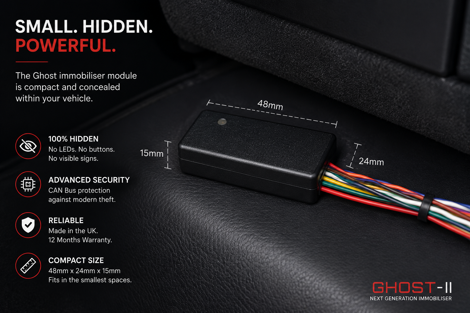 Small concealed Ghost immobiliser module